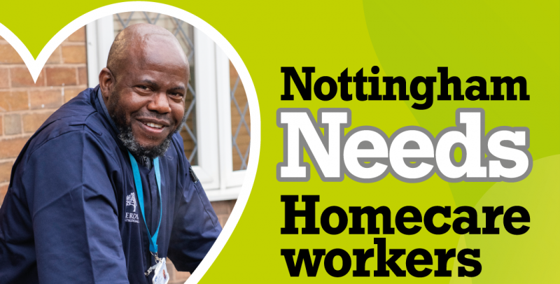 Nottingham needs homecare workers